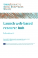 Deliverable n. 6.2 : Launch web-based resource hub